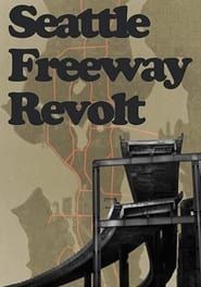 Seattle Freeway Revolt series tv