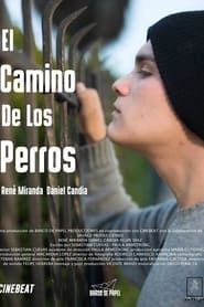 El Camino De Los Perros series tv