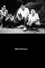 Without Memory series tv