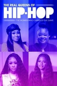 The Real Queens of Hip Hop: The Women Who Changed the Game series tv
