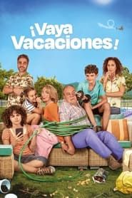 watch ¡Vaya vacaciones!