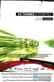 50 tons of spruce (2007)