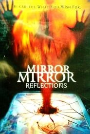 Mirror, Mirror 4: Reflection series tv