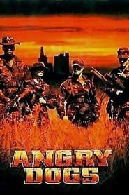 watch Angry Dogs