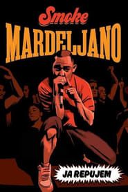 I Rap: Smoke Mardeljano series tv