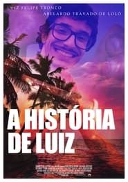 A história de Luiz series tv