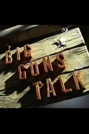 Image Big Guns Talk: The Story of the Western 1997