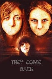 They Come Back-hd