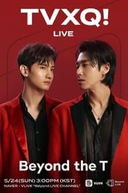 TVXQ! - Beyond the T 2020 streaming