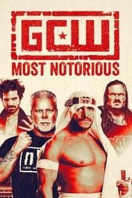 GCW Most Notorious series tv