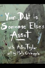 Your Debt Is Someone Else