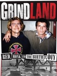 Image Grindland – Red, Monk and the Birth of DIY 2022