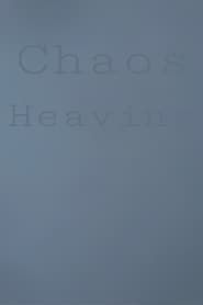 Chaos Heaving series tv