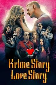 Image Krime Story. Love Story