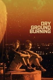 Dry Ground Burning series tv