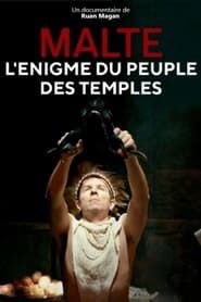 Malte, l'énigme du peuple des temples series tv