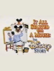 Image It All Started with a Mouse: The Disney Story 1989