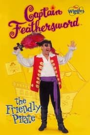 Captain Feathersword the Friendly Pirate series tv