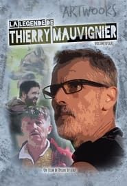 La légende de Thierry Mauvignier series tv