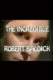 The Incredible Robert Baldick: Never Come Night series tv
