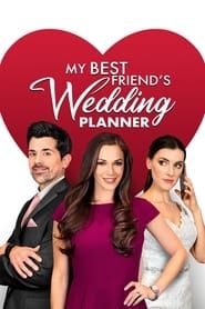 My Best Friend's Wedding Planner series tv