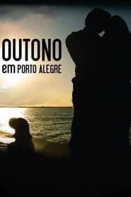 Outono em Porto Alegre series tv