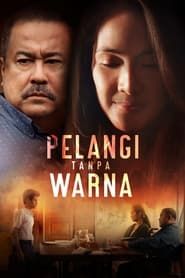 watch Pelangi Tanpa Warna