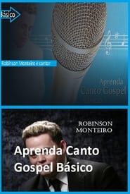 Aprenda Canto Gospel Básico series tv