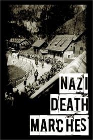 Nazi Death Marches series tv