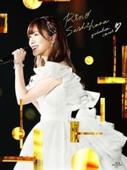 watch Sashihara Rino Graduation Concert 〜Sayonara Sashihara Rino〜