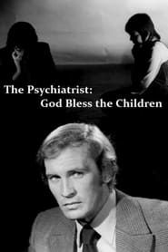 Image The Psychiatrist: God Bless the Children 1970
