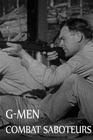 The March of Time: G-Men Combat Saboteurs series tv