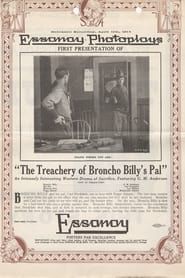 The Treachery of Broncho Billy's Pal series tv