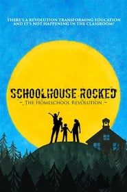 Image Schoolhouse Rocked: The Homeschool Revolution 2021
