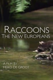 Raccoons: The New Europeans series tv
