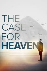 The Case for Heaven series tv