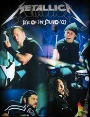 Image Metallica: Sick Out Of Studio 2007 Oslo