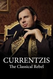 Currentzis – The Classical Rebel series tv