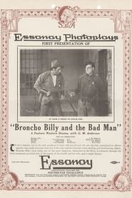 Broncho Billy and the Bad Man (1914)