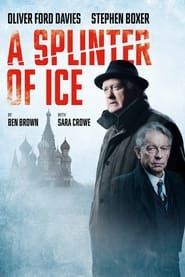 A Splinter of Ice series tv