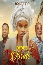 Dede's Bride series tv