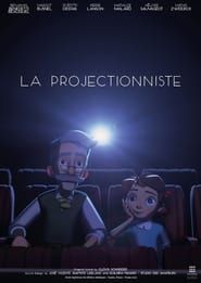 La Projectionniste 2021 streaming