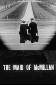 The Maid of McMillan series tv