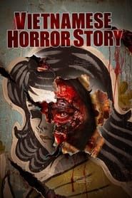 Vietnamese Horror Story series tv