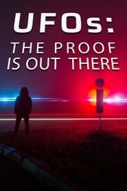 UFO's: The Proof is Out There series tv