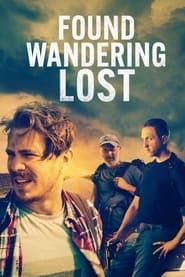 Found Wandering Lost series tv