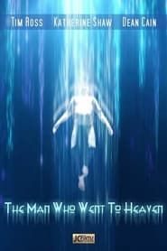The Man Who Went to Heaven series tv