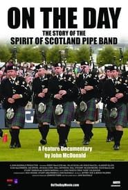 Image On the Day: The Story of the Spirit of Scotland Pipe Band