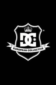 DC Shoes - European Collective