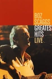 Image Boz Scaggs: Greatest Hits Live